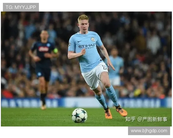 德布劳内：足坛大师的传球艺术与比赛影响力解析